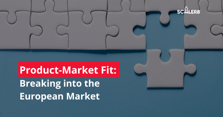 Product-Market Fit: Breaking into the European Market