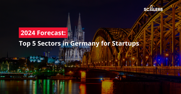 2024 Forecast: Top 5 Sectors in Germany for Startups